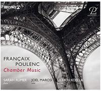 Sarah Rumer; Joel Marosi; Ulrich Koella - Francaix/Poulenc: Chamber Works