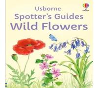 Sarah Russell Spotter's Guides: Wild Flowers Paperback Book Sarah Russell Multicolor