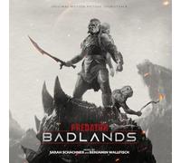 Sarah Schachner & Benjamin Wallfisch - Predator: Badlands