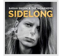 Sarah Shook & The Disarmers - Sidelong [VINYL]
