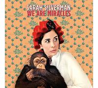 SARAH SILVERMAN - WE ARE MIRACLES LP + DOWNLOAD NEW