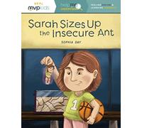 SARAH SIZES UP THE INSECURE ANT