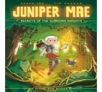 Sarah Soh Juniper Mae: Secrets of the Guardian Knights Paperback Book in White Sarah Soh White