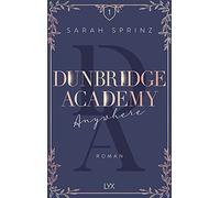 Sarah Sprinz Dunbridge Academy - Anywhere (Paperback)