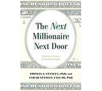 Sarah Stanley Ph.D F - Next Millionaire Next Door Enduring Strategie - X555z