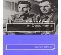Sarah Street British Cinema in Documents Paperback Book Sarah Street Multicolor