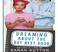 Sarah Sutton Dreaming About the Boy Next Door Paperback Book Sarah Sutton Multicolor