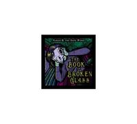 SARAH & THE SAFE WORD: THE BOOK OF BROKEN GLASS - CD SEALED