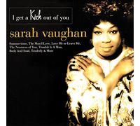 Sarah Vaughan - I Get a Kick out of You