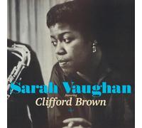 Sarah Vaughan with Clifford Brown by Sarah Vaughan (CD, 2010)
