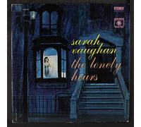 SARAH VAUGHAN - Sarah Vaughan - The Lonely Hours (LP Vinyl Record) R52104
