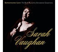 SARAH VAUGHAN - SOPHISTICATED LADY (DUKE ELLINGTON SONGBOOK) 2 CD JAZZ NEW