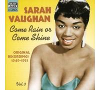 SARAH VAUGHAN - VAUGHAN COME RAIN OR SHINE - CD - K4z