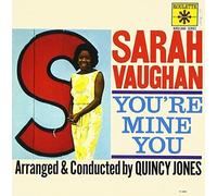 Sarah Vaughan - You're Mine You