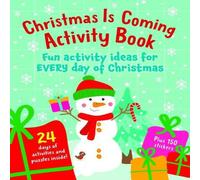 Sarah Walden Christmas Is Coming Activity Book Paperback Sarah Walden Multicolor