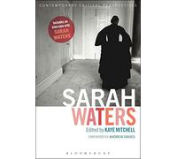 Sarah Waters: Contemporary Critical Perspectives