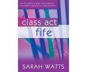 Sarah Watts: Class Act Fife - Student Copy with CD