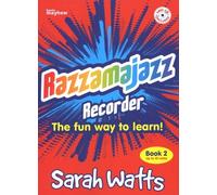 Sarah Watts: Razzamajazz Recorder - Book 2 (with CD) Revised Edition