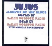 Sarah Webster Fabio - Ju Jus; Alchemy of the Blues [VINYL]