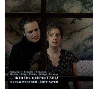 Sarah Wegener & Gotz Payer - Into the Deepest Sea!