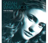 Sarah Whatmore - Time To Think