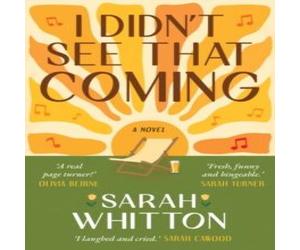 Sarah Whitton I Didn't See That Coming Paperback Book Sarah Whitton Multicolor