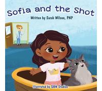 Sarah Wilson Sofia & the Shot Hardcover Book Sarah Wilson Multicolor
