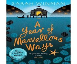 Sarah Winman Year of Marvellous Ways Paperback Book Sarah Winman Multicolor