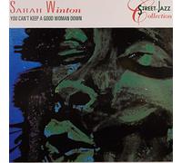Sarah Winton - You Can't Keep a Good Woman