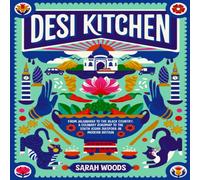 Sarah Woods Desi Kitchen Hardback Book Sarah Woods Multicolor