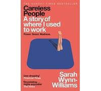 Sarah Wynn-Williams Careless People (Paperback)