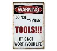 Saraheve Warning Sign, Indoor/Outdoor Use, 12x8 Inches Aluminum Metal Sign - Warning Do Not Touch My Tools