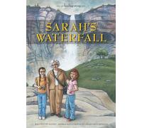 Sarah's Waterfall: A Healing Story about Sexual Abuse