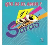 Sarao - Que Es El Amor? (UK Import)