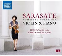 Sarasate Complete Works for Violin and Piano [Tianwa Yang Markus Hadulla] [Naxos