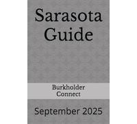 Sarasota Guide: September 2025