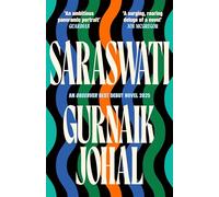 Saraswati: Shortlisted for the Waterstones Debut Fiction Prize
