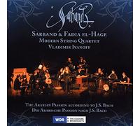 Johann Sebastian Bach Arabian Passion According to J.S. Bach (CD) Album