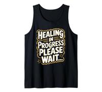 Sarcasm Healing Progress Patients Survivors Tank Top