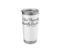 Sarcasm Here Physically Mentally Elsewhere Funny Women's Stainless Steel Insulated Tumbler