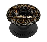Sarcasm Humor Saying Cat Selective Hearing Black Cat PopSockets Adhesive PopGrip