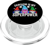 Sarcasm Is My Superpower Gnomes For Women Men And Superhero PopSockets PopGrip for MagSafe