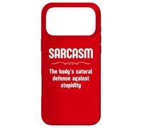 Sarcasm Is The Body’s Natural Defense Against Stupidity Fun Case for iPhone 17 Pro Max