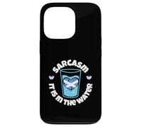 Sarcasm: It is in the water Scotland Case for iPhone 13 Pro