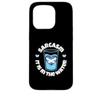 Sarcasm: It is in the water Scotland Case for iPhone 15 Pro
