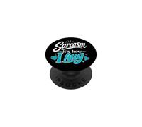 Sarcasm, It's How I Hug Snarky Sarcastic Humor PopSockets Adhesive PopGrip