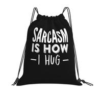 Sarcasm It'S How I Hug Women Men Pe Bag Lightweight Drawstring Bag Durable Drawstring Backpack For Swim Yoga Climbing