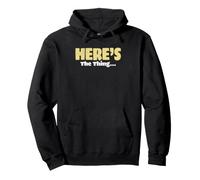 Sarcasm Lover Funny Sarcastic Saying Here’s The Thing Pullover Hoodie