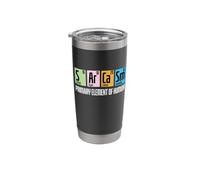 Sarcasm Most Important Element for Humor Chemistry Stainless Steel Insulated Tumbler