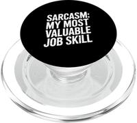 Sarcasm My Most Valuable Job Skill Humor PopSockets PopGrip for MagSafe